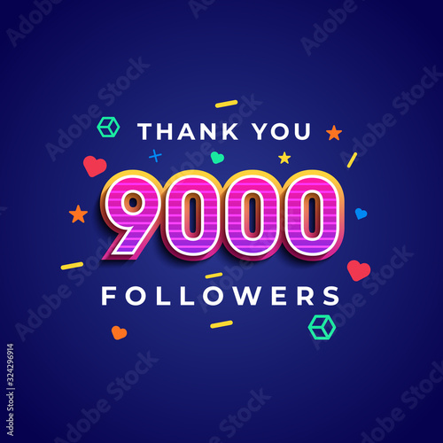 Thank you 9000 followers design.Thank you followers congratulation card. Vector illustration for Social Networks. Web user or blogger celebrates a large number of subscribers. - Vector