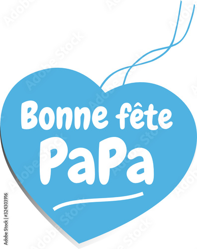 Bonne fête Papa