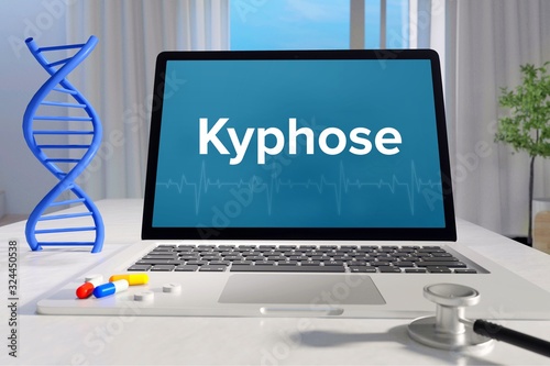 Kyphose – Medizin, Gesundheit. Computer im Büro mit Begriff auf dem Bildschirm. Arzt, Gesundheitswesen