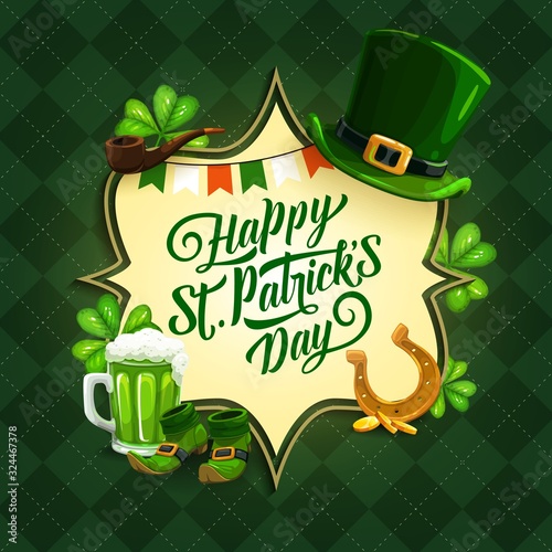 St Patricks Day Irish religion holiday vector greeting card. Clover or shamrock green leaves  leprechaun hat  shoes and smoking pipe  green beer mug  lucky horseshoe and gold coin with Ireland flags