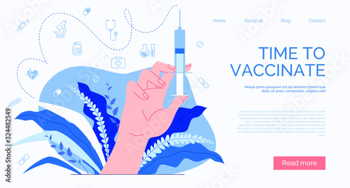 Information poster, web page of medical services. A hand holds a syringe with a vaccine. Vaccination time.
