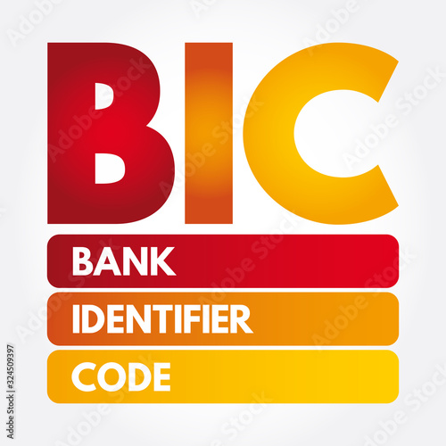BIC - Bank Identifier Code acronym, business concept background