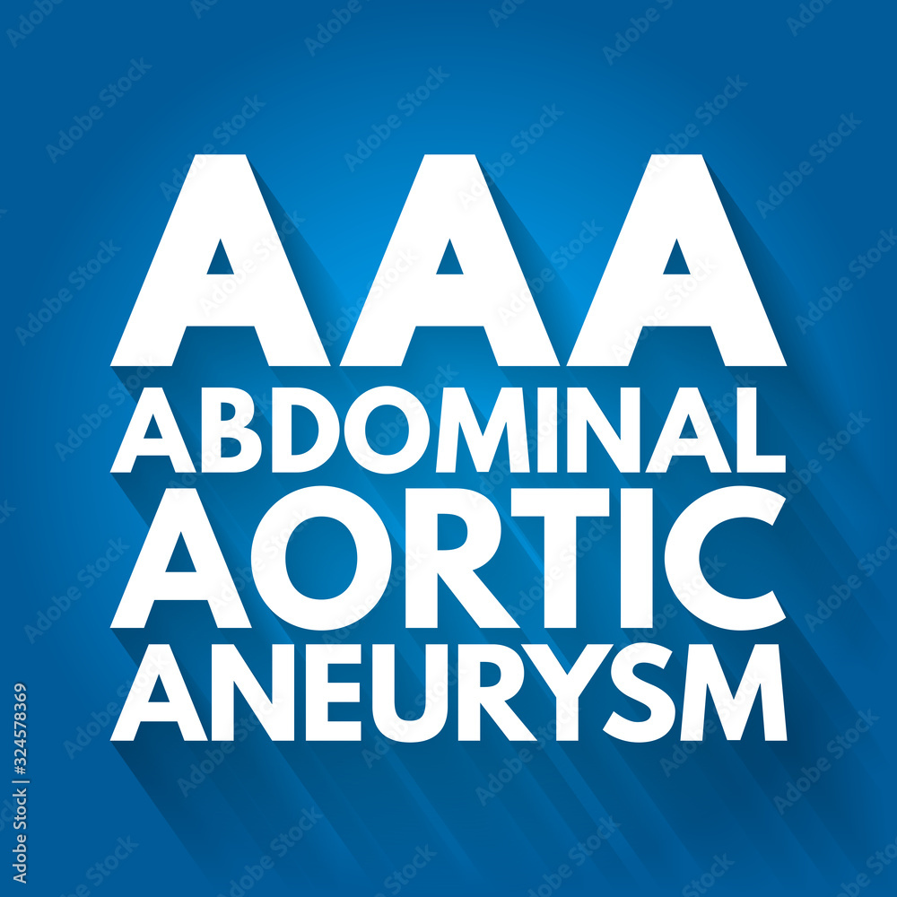 AAA - Abdominal Aortic Aneurysm acronym, medical concept background