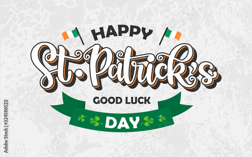 Vector St. Patrick’s Day logotype. Hand sketched lettering typography with flags, clovers and ribbon on textured background. Festive illustration for poster, flyer, invitation, sticker, badge, icon
