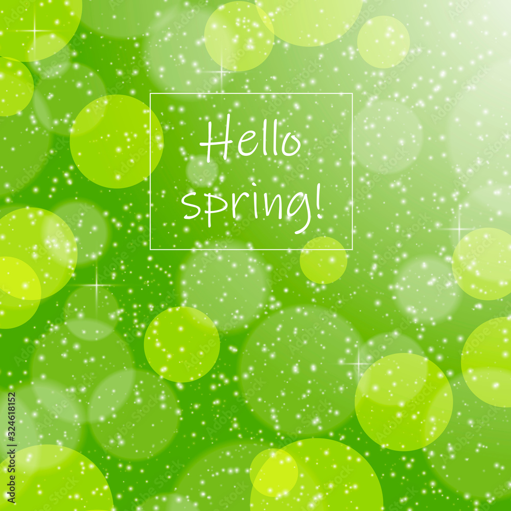 Fototapeta premium green card with the inscription hello spring with transparent bubbles for your design