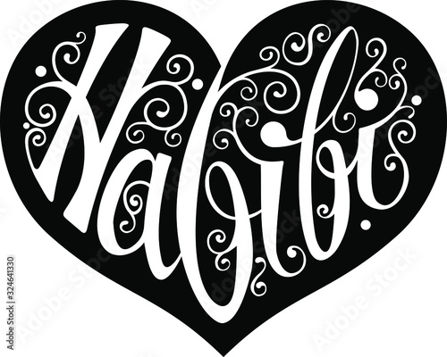 Habibi = My love