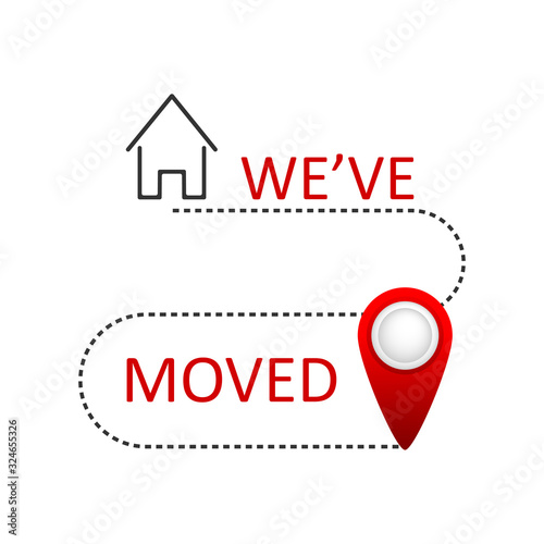 We have moved. Sign in flat style with pin. Vector illustration isolated on white background.