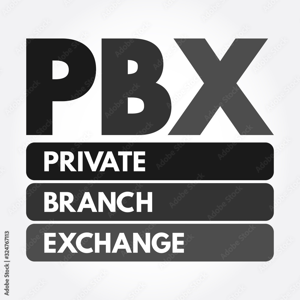 Obraz premium PBX - Private Branch eXchange acronym, business concept background