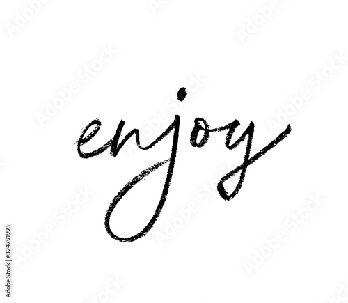 Enjoy - calligraphy word handwritten with a brush. Word means - get pleasure from something.