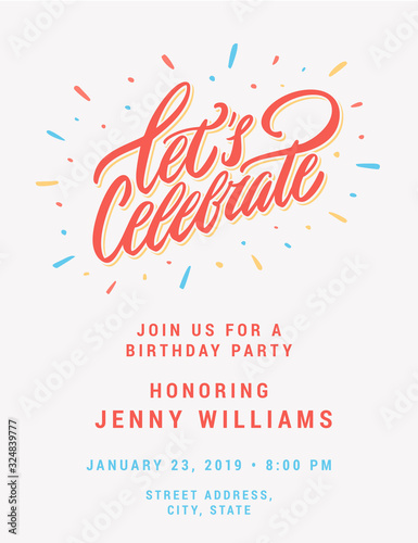 Let's celebrate. Vector invitation.