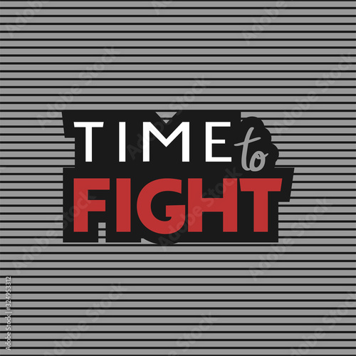 Creative design of time to fight message
