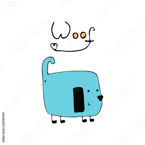 Happy cute dog with word woof. Hand drawn vector illustration for nursery design.