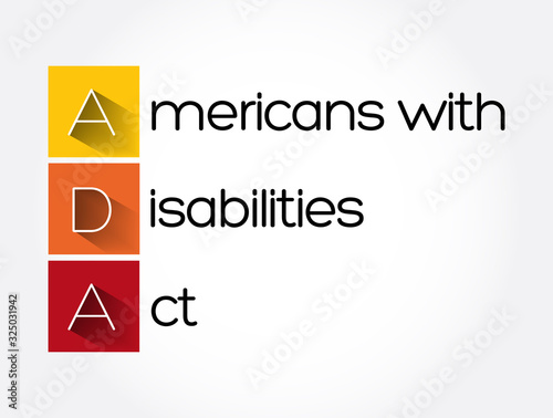 ADA - Americans with Disabilities Act acronym, concept background