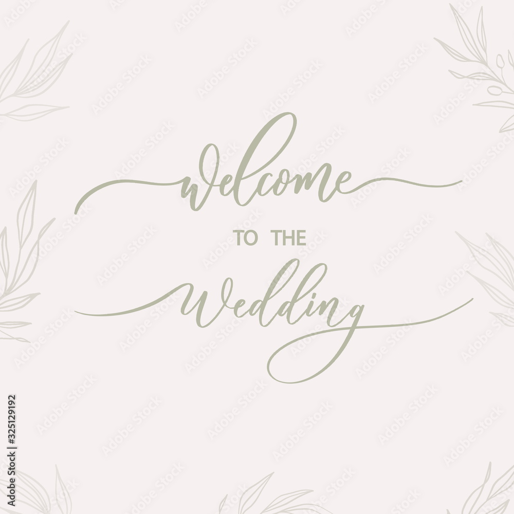 Welcome to the wedding - calligraphic inscription for album, covers.