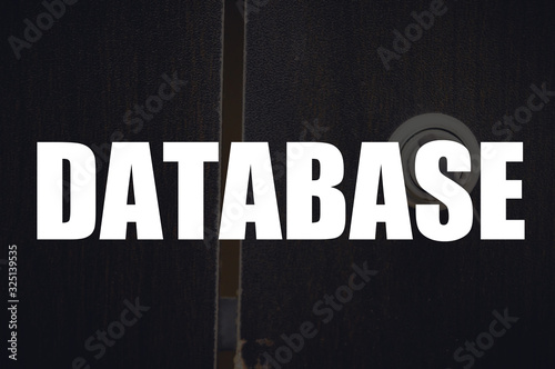 Database word with business blurring background