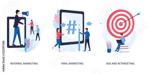 Set 3 vector marketing concepts. Referral, viral, ads and retargeting. Promotion of goods and services through advertising, social networks, Refer a friend. Flat illustration on a white background.
