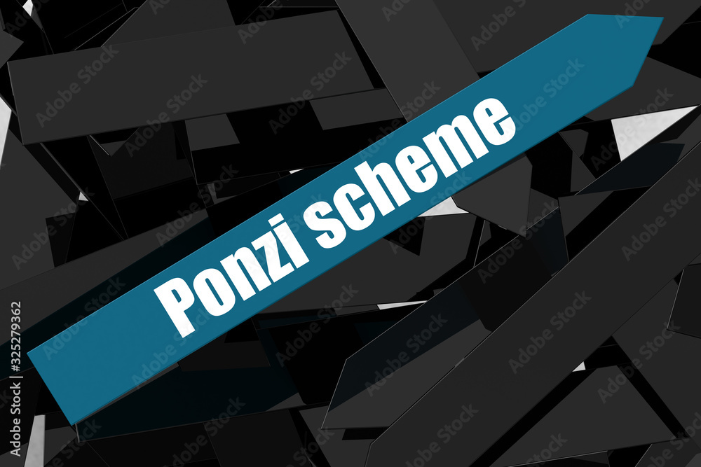Ponzi scheme word on the blue arrow Ponzi scheme word on the blue arrow