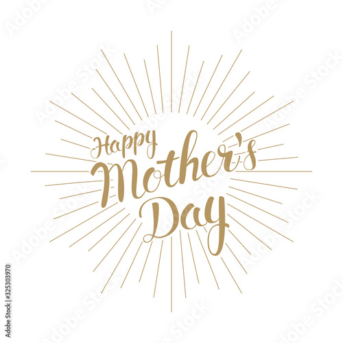 Happy Mother's Day. Holiday background typography design.