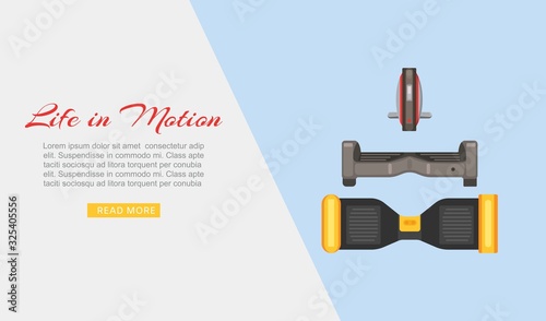 Life in motion with segway, hoverboard and gyroscooter web banner vector illustration. Monowheel or Solo wheel. Self-balancing electric scooters. Alternative eco transport website.