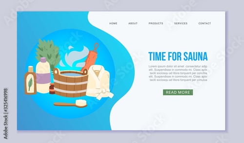 Time for sauna web template vector illustration. Sauna and bath accessories website. Buckets, brooms, soaps and bathing cloth for relaxing in sauna and spa services webpage.