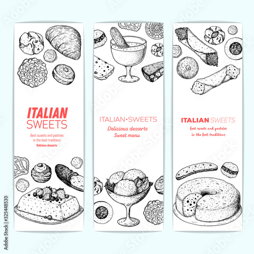 Italian dessert vector illustration. Banner set. Italian food hand drawn sketch. Baking collection. Vintage design template.