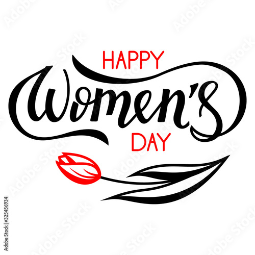 Women's Day greeting hand drawn lettering with tulip. Template for poster, postcards, banner. International Women’s Day text design greeting card. Vector illustration for 8 March.