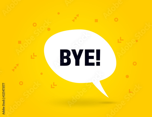 Bye speech bubble banner pop art memphis style