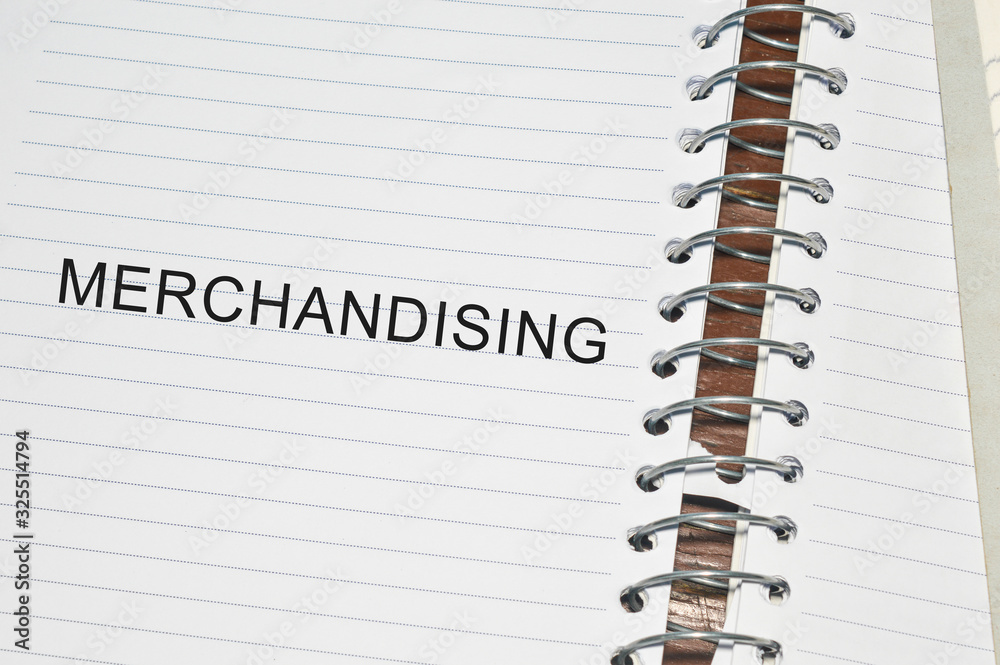 merchandising written on white paper merchandising written on white paper