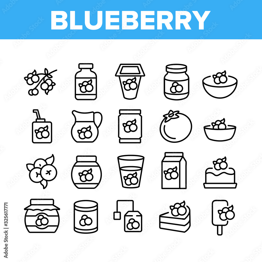 Blueberry Berry Food Collection Icons Set Vector. Blueberry Juice And Yogurt, Ice Cream And Pie, Jam And Tea, Sweet Drink Cup And Package Concept Linear Pictograms. Monochrome Contour Illustrations
