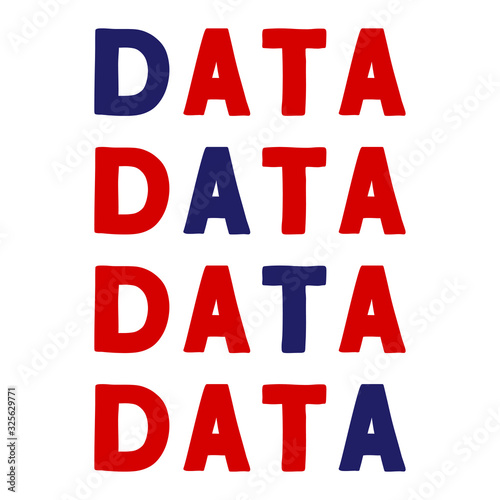 Data Vector saying. White isolated