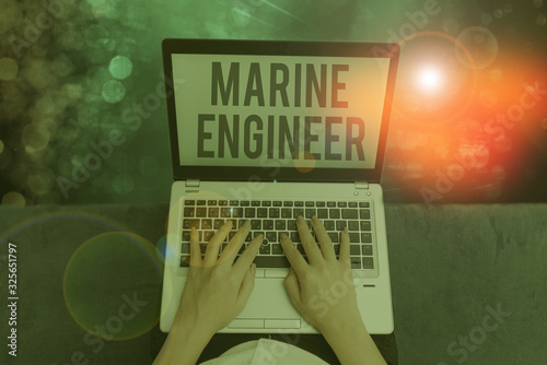 Word writing text Marine Engineer. Business photo showcasing incharge with maintenance and operation of a ship s is engines photo