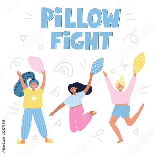 Pillow fight quote. Girls with pillows. Hand drawn vector cartoon illustration for card, poster, t shirt. Pajama party.