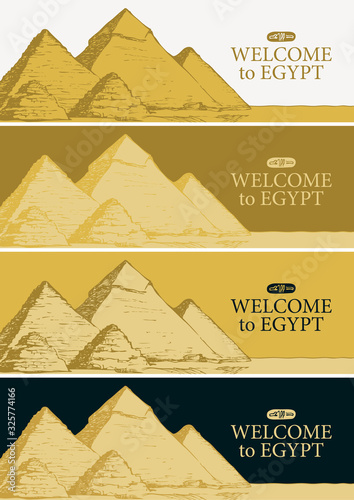 Set of vector banners with the famous Egyptian pyramids and the words Welcome to Egypt. Landmark of ancient Egypt. Advertising poster or flyer for a travel Agency with a hand-drawn illustration
