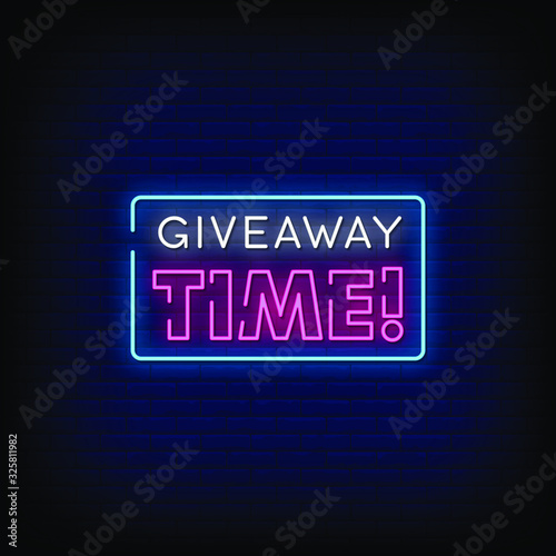 Give away Time Neon Signs Style Text Vector