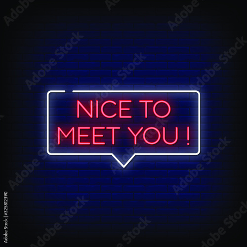 Nice To Meet You Neon Signs Style Text Vector