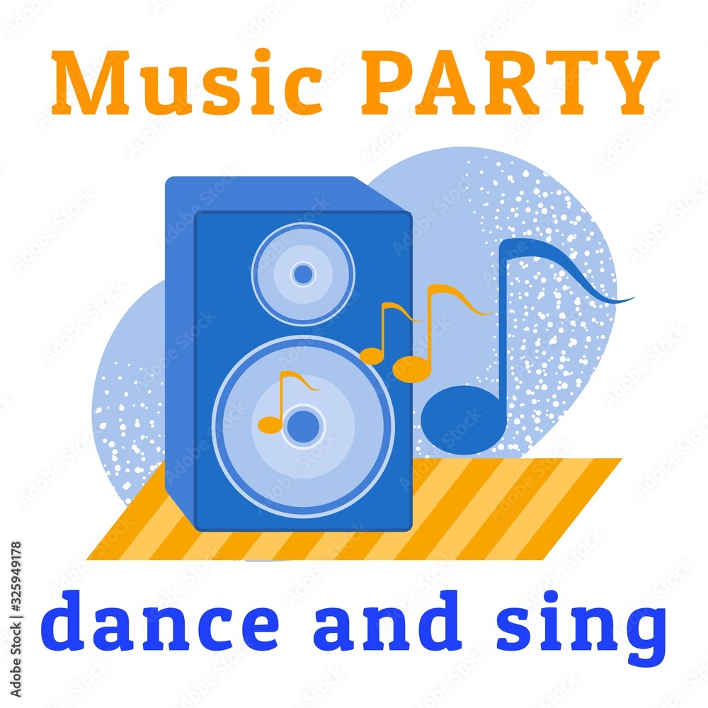 Plakat Music Party Advertisement. Invitation to Dance and Sing. Huge Loudspeaker with Flying Musical Notes on Stage Design. Festival and Exciting Event. Cartoon Poster with Lettering. Vector Illustration