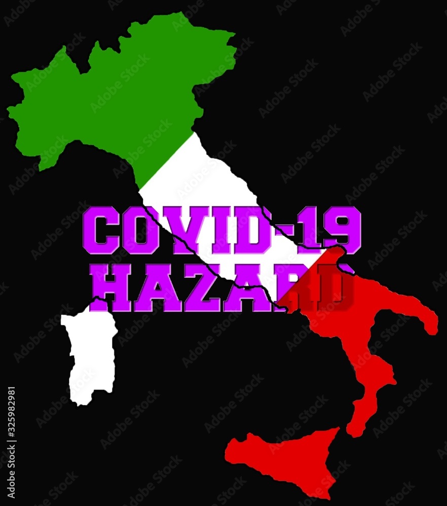Obraz premium map of Italy with the inscription Covid-19 hazard