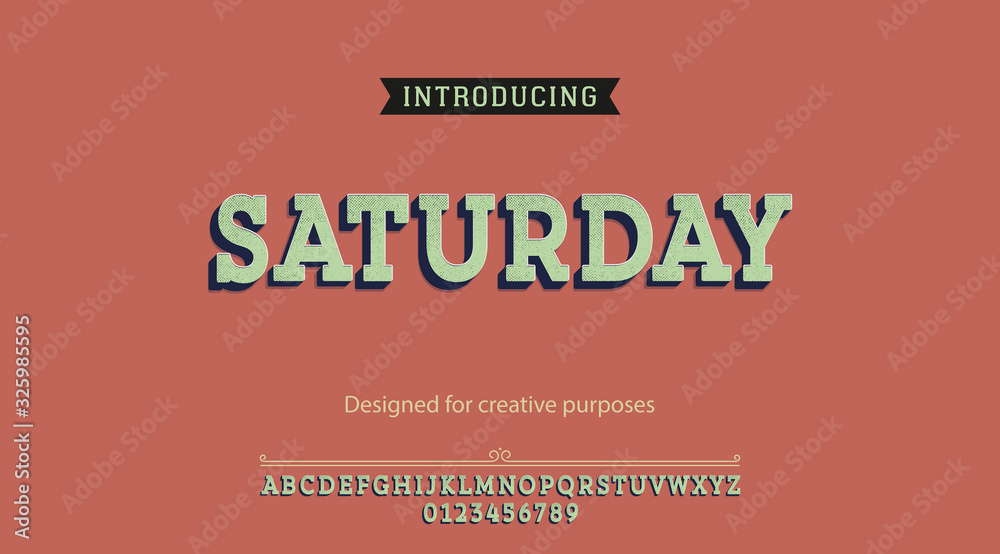 Saturday typeface.For labels and different type designs
