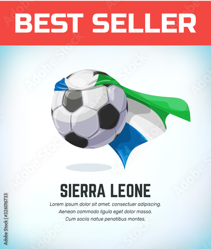 Sierra Leone football or soccer ball. Football national team. Vector illustration