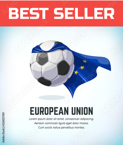 European Union football or soccer ball. Football national team. Vector illustration