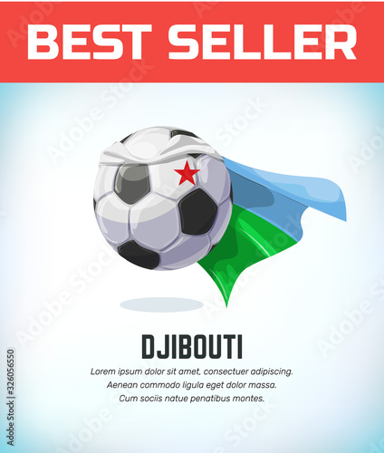 Djibouti football or soccer ball. Football national team. Vector illustration