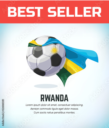 Rwanda football or soccer ball. Football national team. Vector illustration