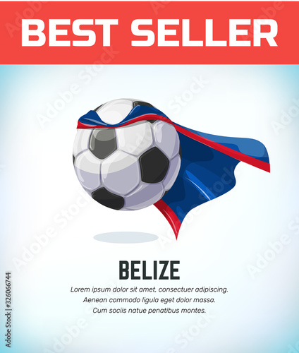 Belize football or soccer ball. Football national team. Vector illustration