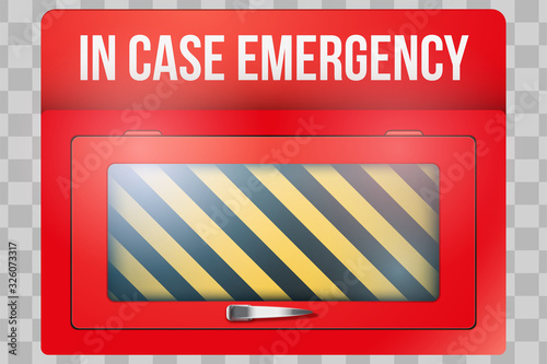 Empty red emergency box with in case of emergency breakable glass. Vector illustration Isolated on transparent background.