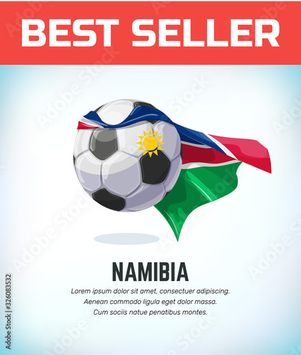 Namibia football or soccer ball. Football national team. Vector illustration