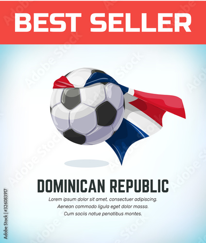 Dominan Republic football or soccer ball. Football national team. Vector illustration