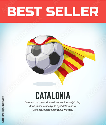 Catalonia football or soccer ball. Football national team. Vector illustration