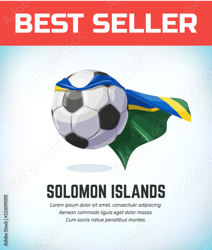 Solomon Islands   football or soccer ball. Football national team. Vector illustration