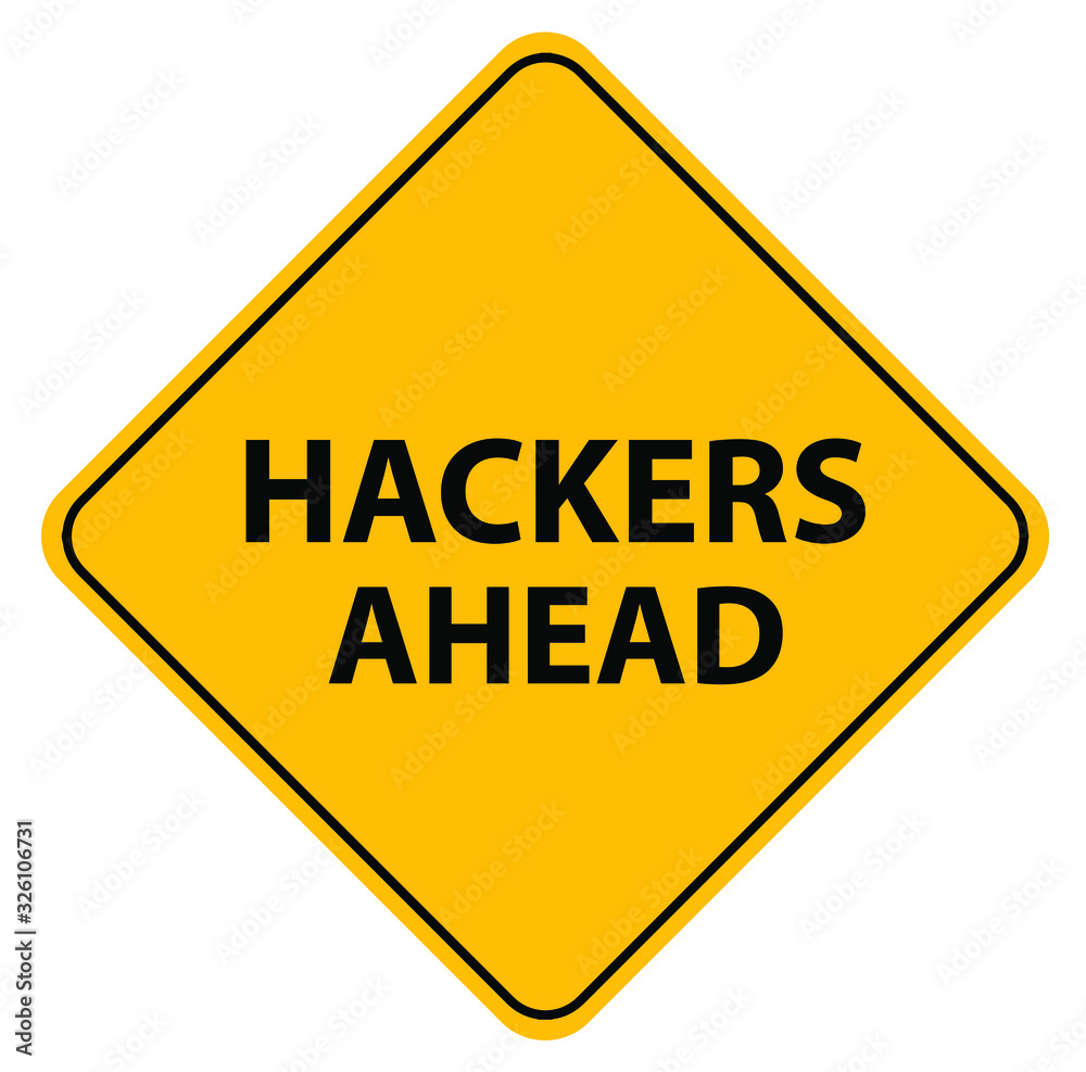 hackers ahead sign on white background hackers ahead sign on white background