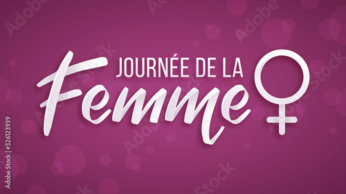 Journée de la Femme - 8 Mars
